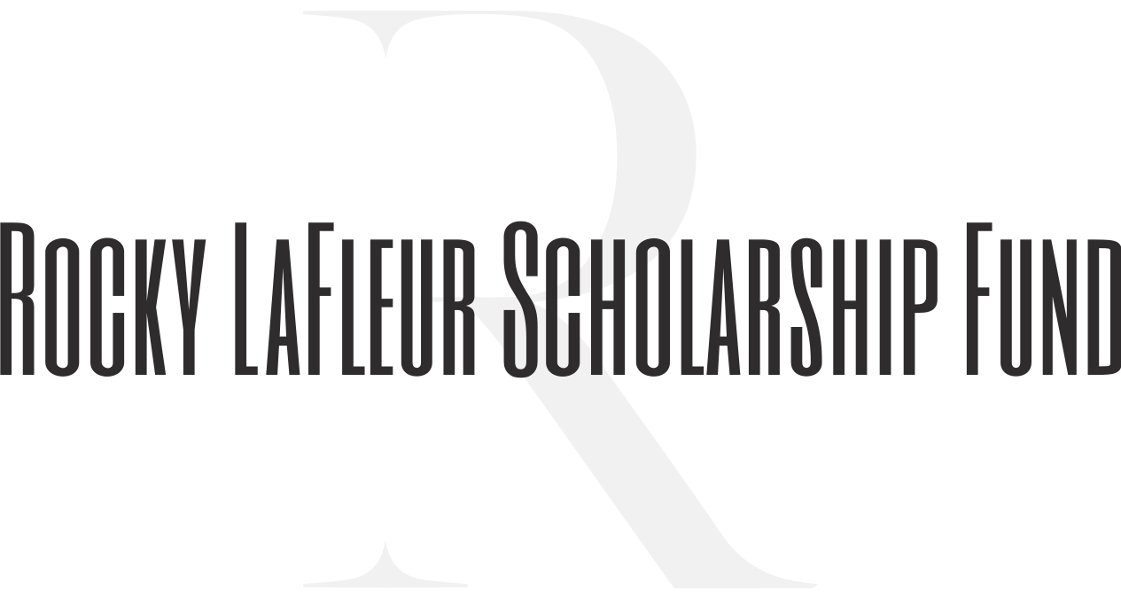Rocky LaFleur Scholarship Fund